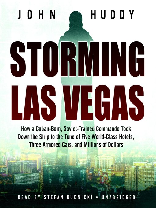 Title details for Storming Las Vegas by John Huddy - Available
